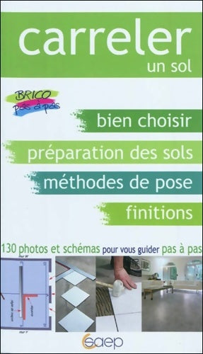 Livrenpoche : Carreler un sol - Alain Thiébaut - Livre