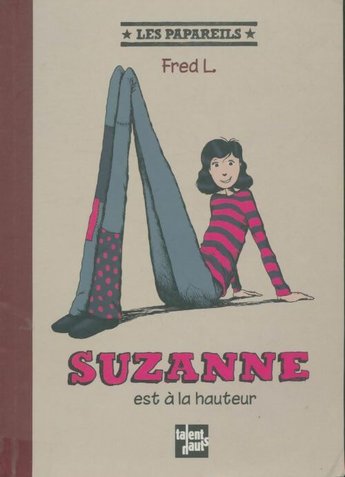 Livrenpoche : Suzanne est à la hauteur - Fred L. - Livre