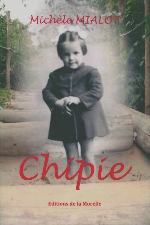 Livrenpoche : Chipie - Michèle Mialot - Livre