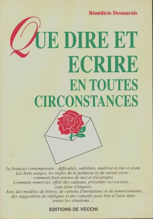 Livrenpoche : Que dire et écrire en toutes circonstances - Bénédicte Desmarais - Livre