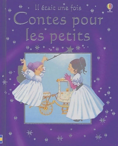 Livrenpoche : Contes pour les petits - Heather Amery - Livre