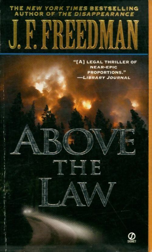 Livrenpoche : Above the law - J.F. Freedman - Livre
