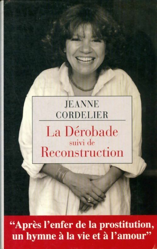 Livrenpoche : La dérobade / Reconstruction - Jeanne Cordelier - Livre