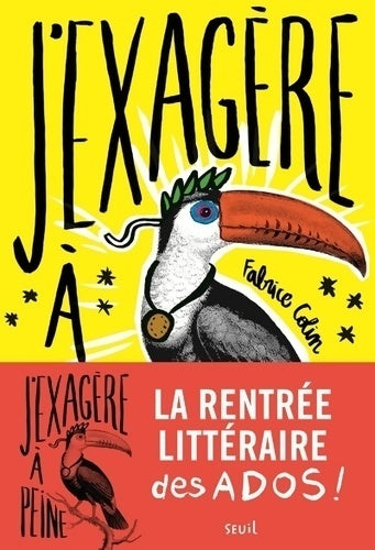 Livrenpoche : J'exagère à peine - Fabrice Colin - Livre