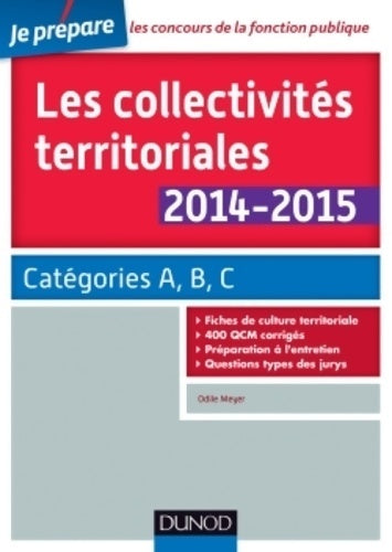 Livrenpoche : Les collectivités territoriales 2014-2015. Catégories A, B, C - Odile Meyer - Livre