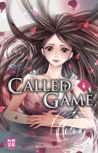 Livrenpoche : Called game Tome IV - Kaneyoshi Izumi - Livre