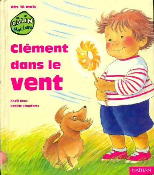 Livrenpoche : Clément dans le vent - Danièle Schulthess, Anaël Dena - Livre