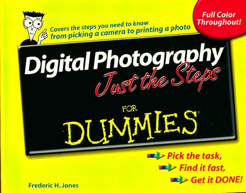Livrenpoche : Digital photography just the steps for dummies - Frederic H. Jones - Livre