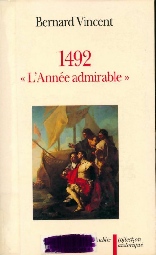 Livrenpoche : 1492 : L'année admirable - Bernard Vincent - Livre