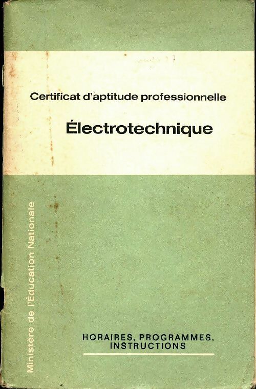 Électrotechnique CAP - Collectif -  Ministère de l'éducation nationale GF - Livre