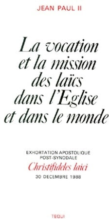 Livrenpoche : La vocation et la mission des laïcs dans l'église et dans le monde - Jean-Paul II - Livre