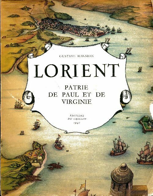 Livrenpoche : Lorient : Patrie de Paul et de Virginie - Gustave Mansion - Livre