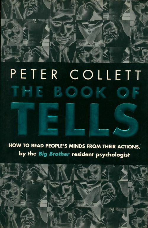 Livrenpoche : The book of tells - Peter Collett - Livre