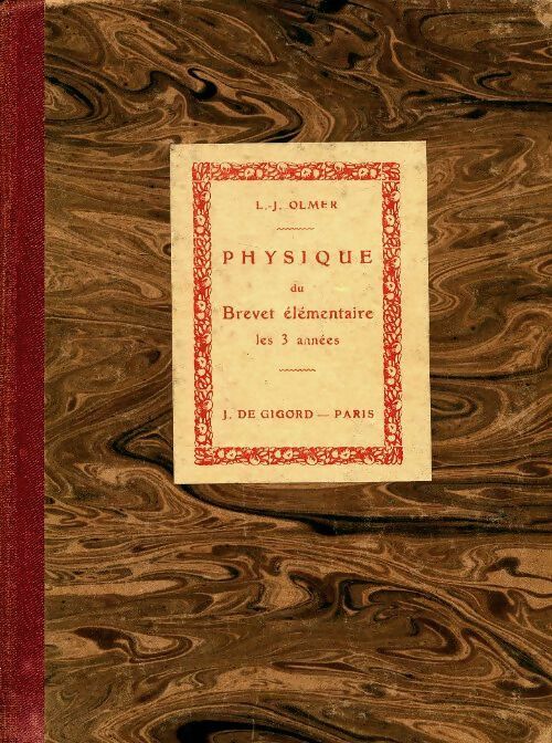 Livrenpoche : Physique du brevet élémentaire - L.J Olmer - Livre
