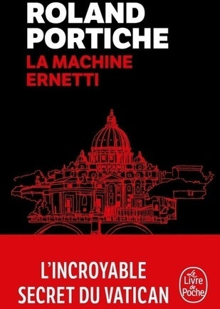 Livrenpoche : La machine Ernetti Tome I - Roland Portiche - Livre