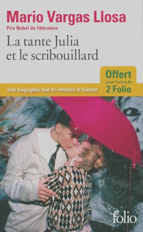 Livrenpoche : La tante Julia et le scribouillard - Mario Vargas Llosa - Livre