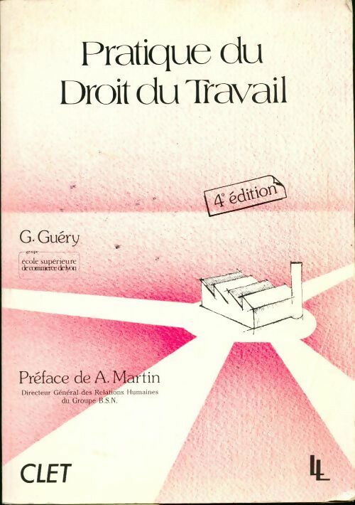 Livrenpoche : Pratique du droit du travail - Gabriel Guéry - Livre