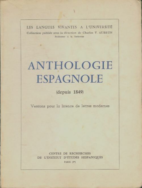 Livrenpoche : Anthologie espagnole - Charles Vincent Aubrun - Livre