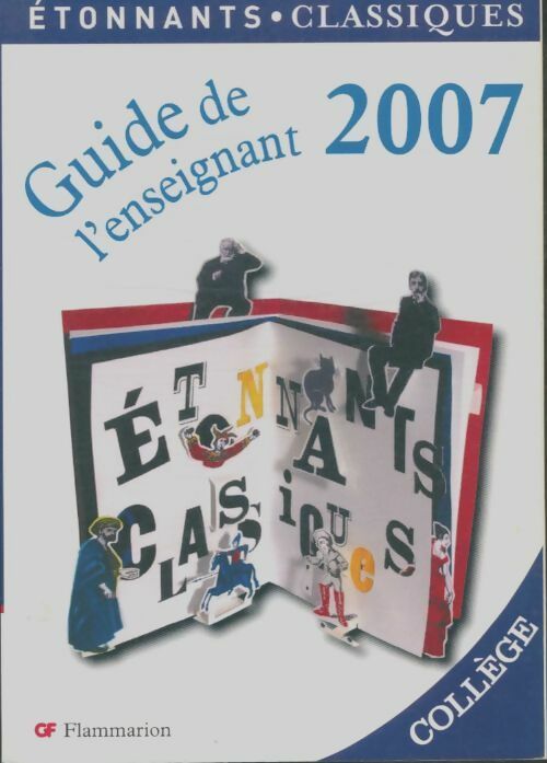 Livrenpoche : Guide de l'enseignant 2007 (collèges) - Collectif - Livre