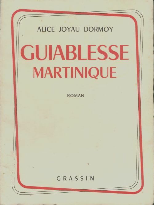 Livrenpoche : Guiablesse Martinique - Alice Joyau Dormoy - Livre
