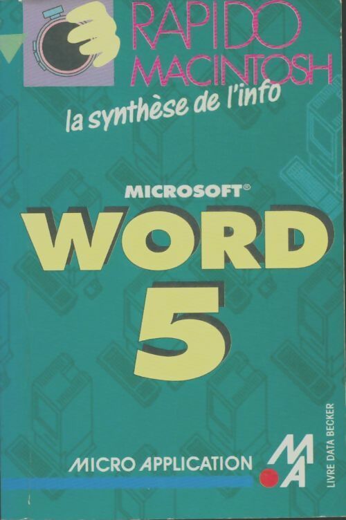 Livrenpoche : Microsoft Word 5 mac - Thomas vervost - Livre