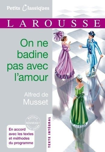 Livrenpoche : On ne badine pas avec l'amour - Alfred De Musset - Livre