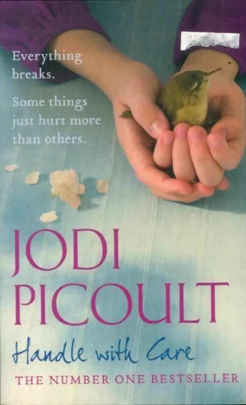 Livrenpoche : Handle with care - Jodi Picoult - Livre