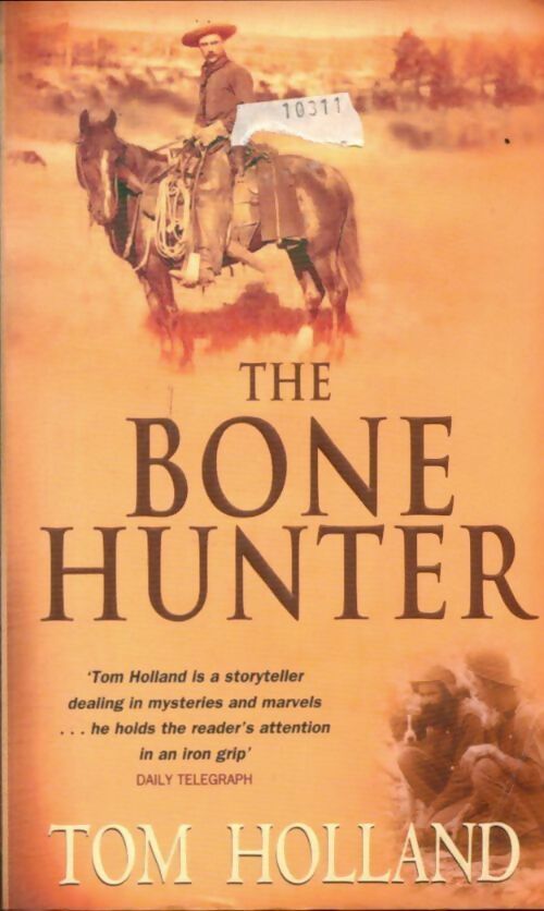 Livrenpoche : The bone hunter - Tom Holland - Livre