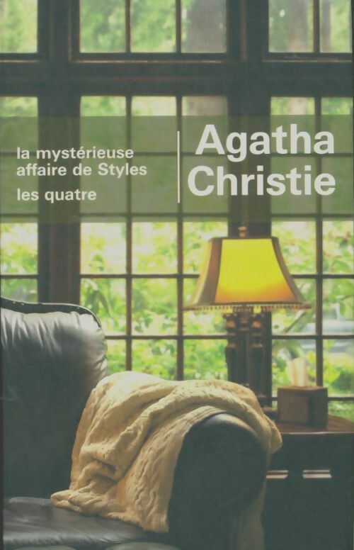 Livrenpoche : La mystérieuse affaire de styles / Les quatre - Agatha Christie - Livre