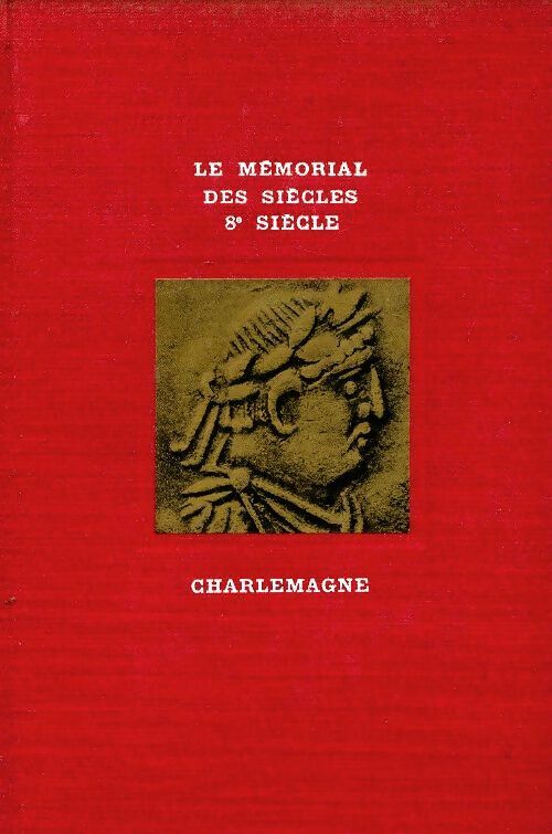 Livrenpoche : Charlemagne  - Gérard Walter - Livre