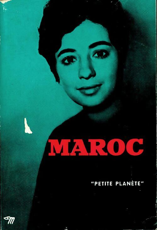 Livrenpoche : Maroc - Vincent Monteil - Livre