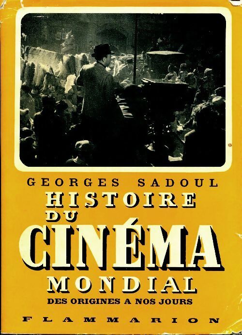 Livrenpoche : Histoire du cinéma mondial - Georges Sadoul - Livre