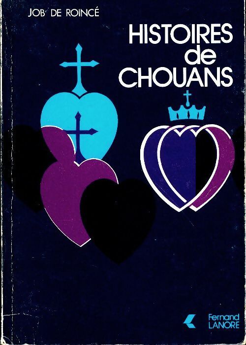 Livrenpoche : Histoires de chouans - Job De Roincé - Livre