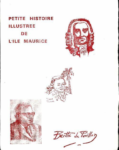 Livrenpoche : Petite histoire illustrée de l'île Maurice - Berthe De Puvillon - Livre