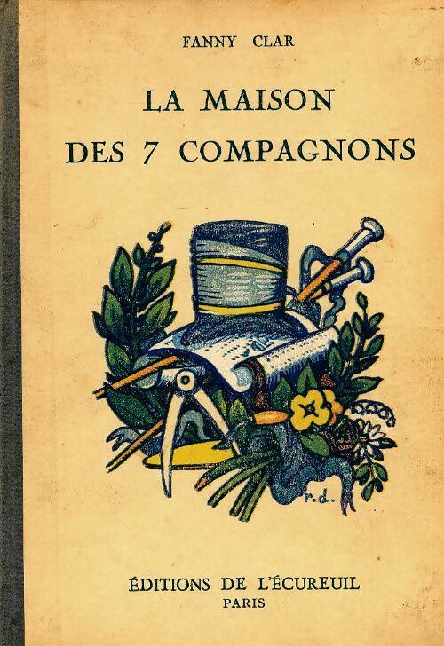 Livrenpoche : La maison des 7 compagnons - Fanny Clar - Livre