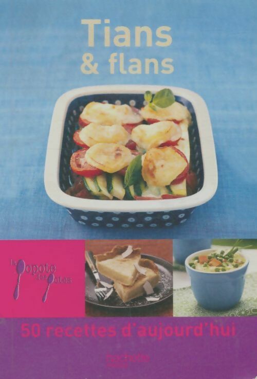 Livrenpoche : Tians et flans neuf - Aude De Galard - Livre