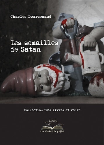 Livrenpoche : Les semailles de Satan - Charles Doursenaud - Livre