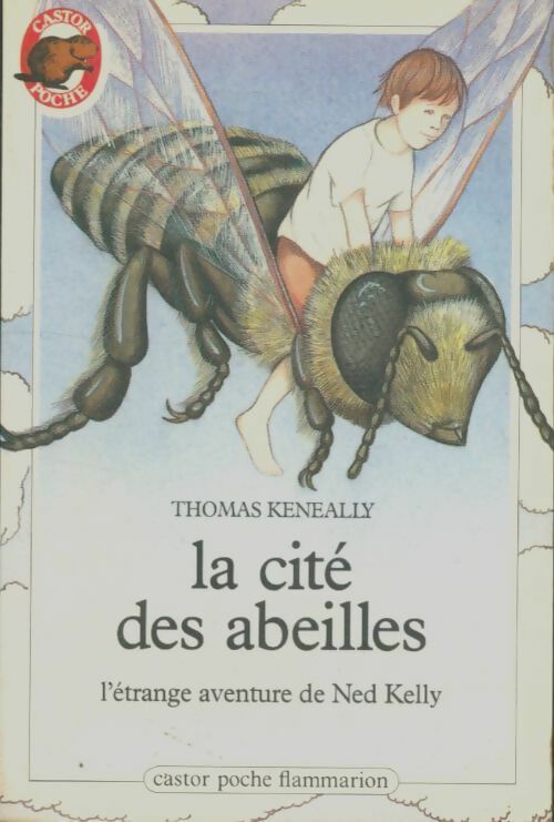 Livrenpoche : La cité des abeilles - Thomas Keneally - Livre