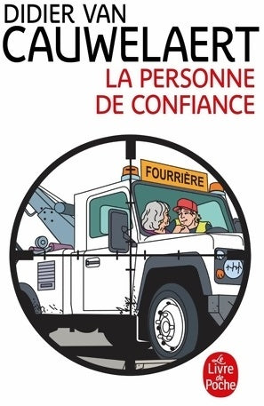 Livrenpoche : La personne de confiance - Didier Van Cauwelaert - Livre