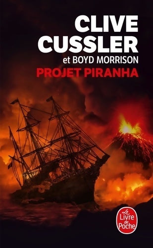 Livrenpoche : Projet piranha - Clive Cussler, Boyd Morrison - Livre