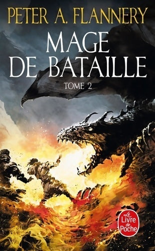 Livrenpoche : Mage de bataille Tome II - Peter A. Flannery - Livre