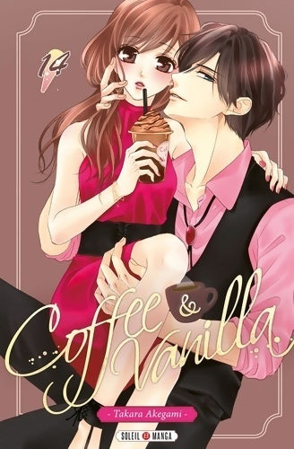 Livrenpoche : Coffee and vanilla Tome XIV - Takara Akegami - Livre
