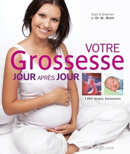 Livrenpoche : Votre grossesse jour après jour - Collectif - Livre