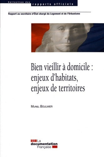 Livrenpoche : Bien vieillir à domicile : enjeux d'habitats, enjeux de territoires - Collectif - Livre