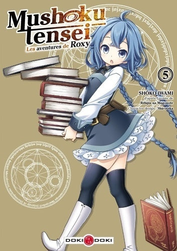Livrenpoche : Mushoku tensei - les aventures de roxy Tome V - Shôko Iwami - Livre
