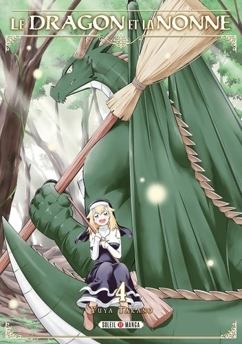 Livrenpoche : Le dragon et la nonne Tome IV - Yuya Takano - Livre