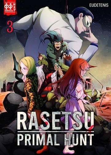 Livrenpoche : Rasetsu : Primal hunt Tome III - Eudetenis - Livre