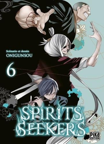 Livrenpoche : Spirits seekers Tome VI - Onigunsou - Livre