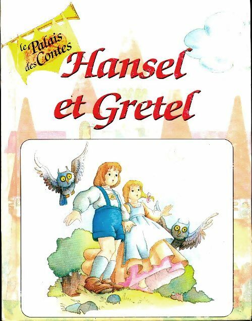 Livrenpoche : Hansel et Gretel - Mario Abriani - Livre