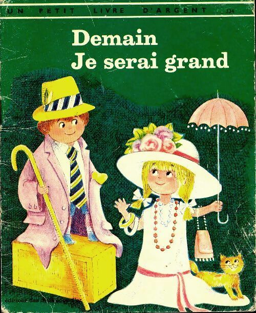 Livrenpoche : Demain je serai grand - Ilse-Margret Vogel - Livre